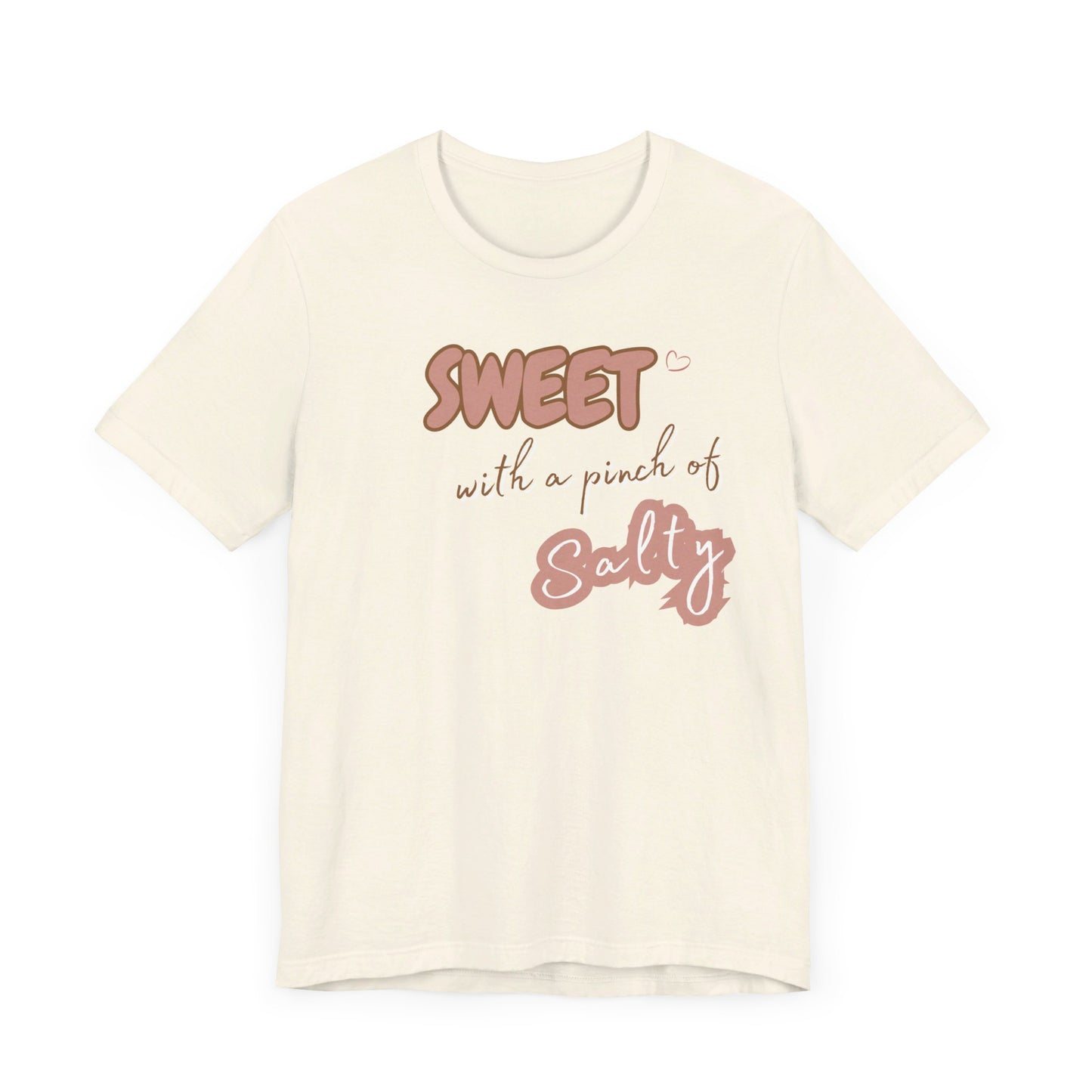 Unisex Jersey Short Sleeve Graphic T "Sweet..." - In Style Chics Boutique LLC