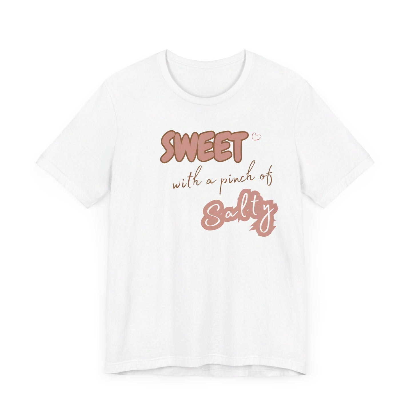 Unisex Jersey Short Sleeve Graphic T "Sweet..." - In Style Chics Boutique LLC