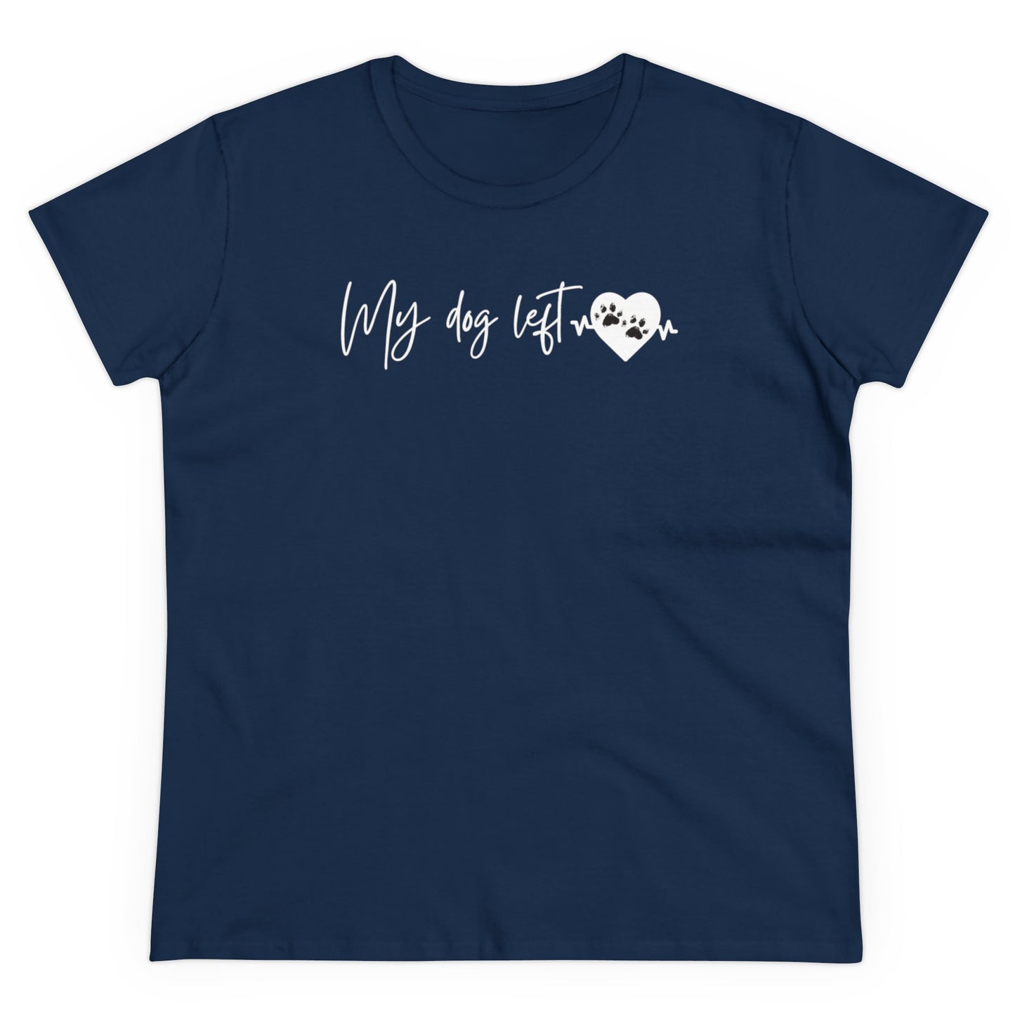 Women's Midweight Cotton Graphic Tee - "My dog left paw prints on my heart" - In Style Chics Boutique LLC