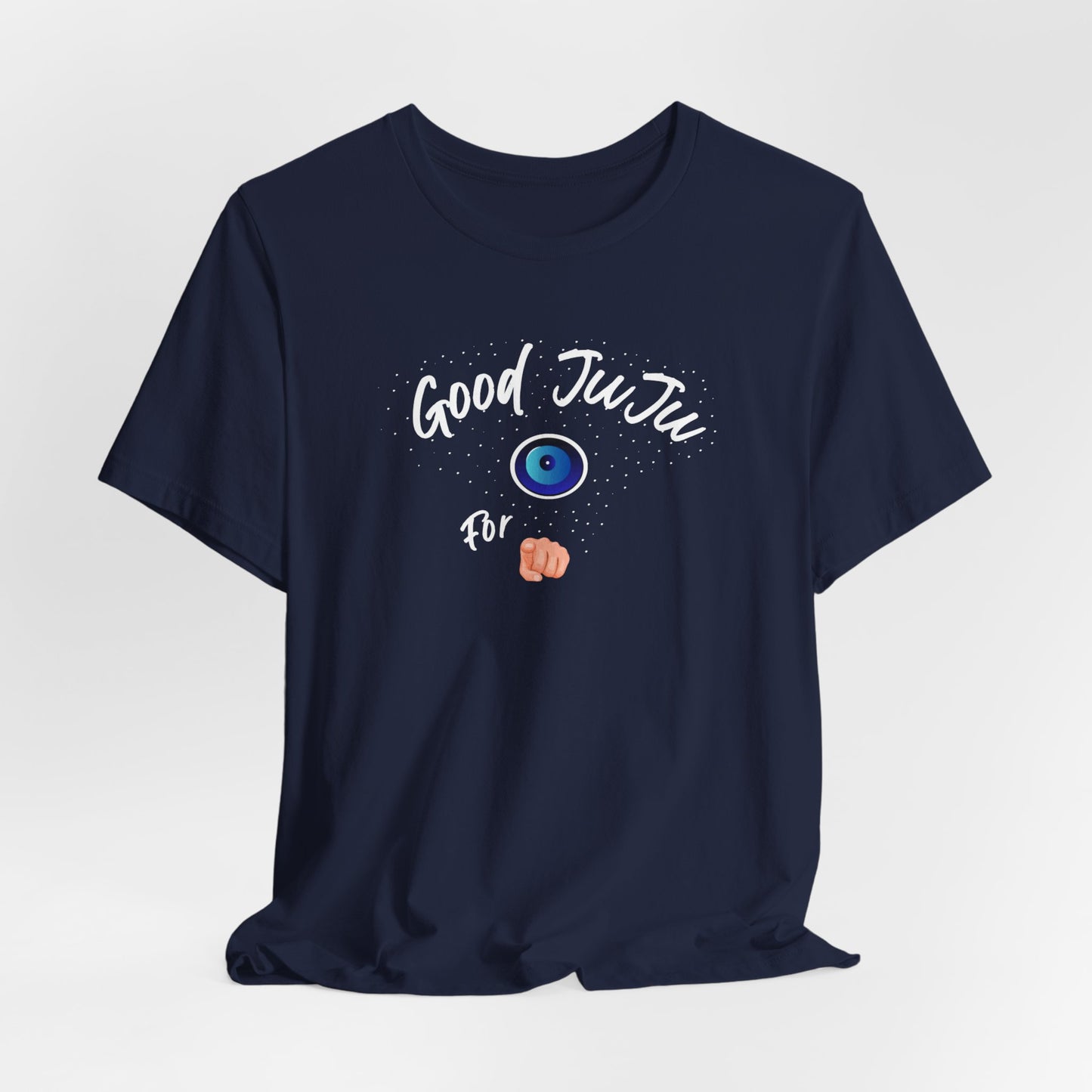T-Shirt - Good JuJu For You - In Style Chics Boutique LLC