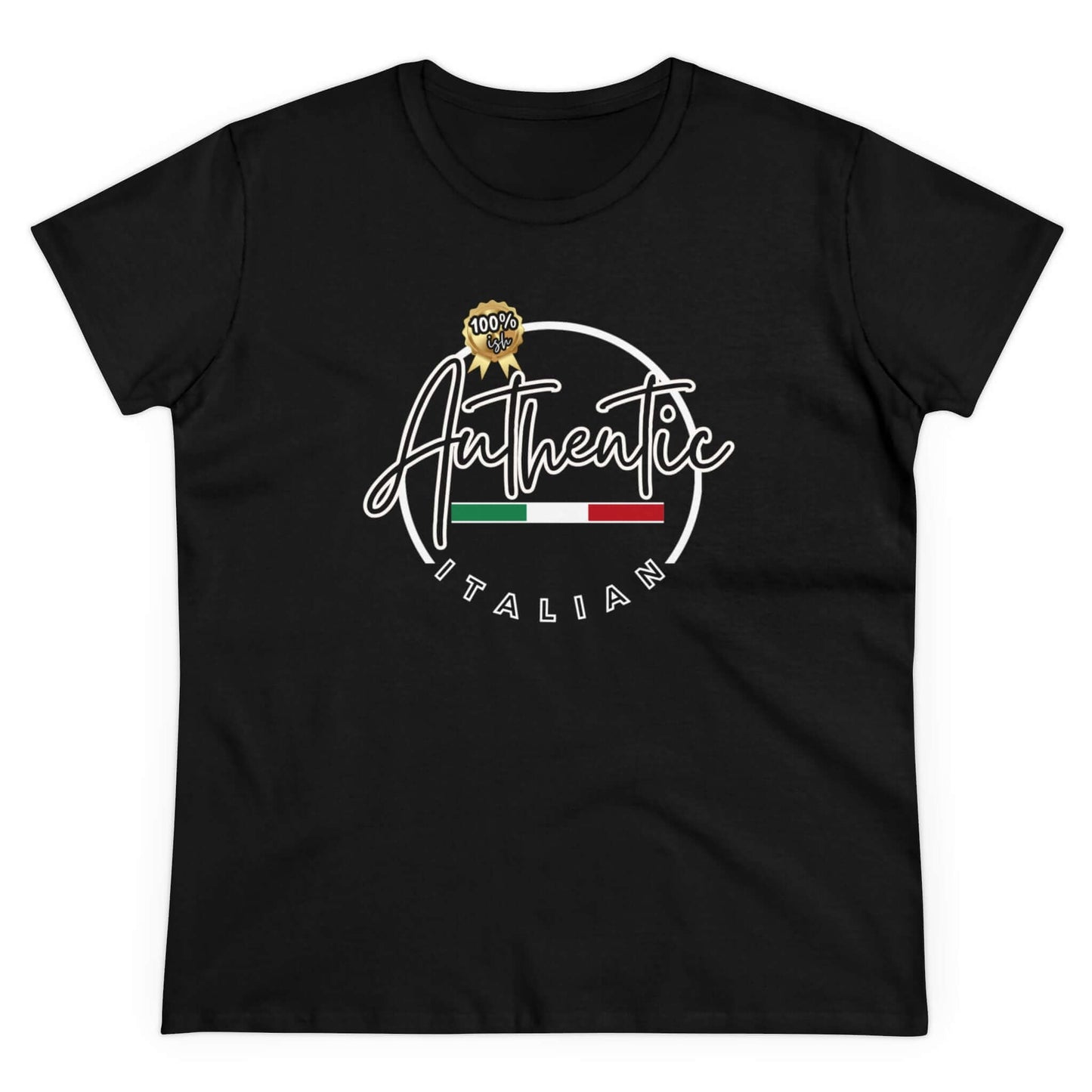 Women's Midweight Cotton Graphic Tee "100% ish Authentic Italian" - In Style Chics Boutique LLC