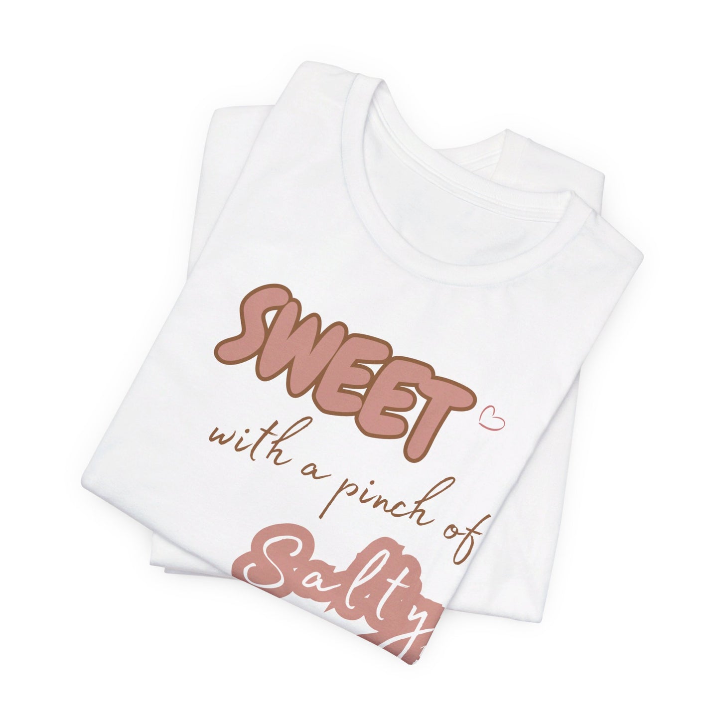 Unisex Jersey Short Sleeve Graphic T "Sweet..." - In Style Chics Boutique LLC