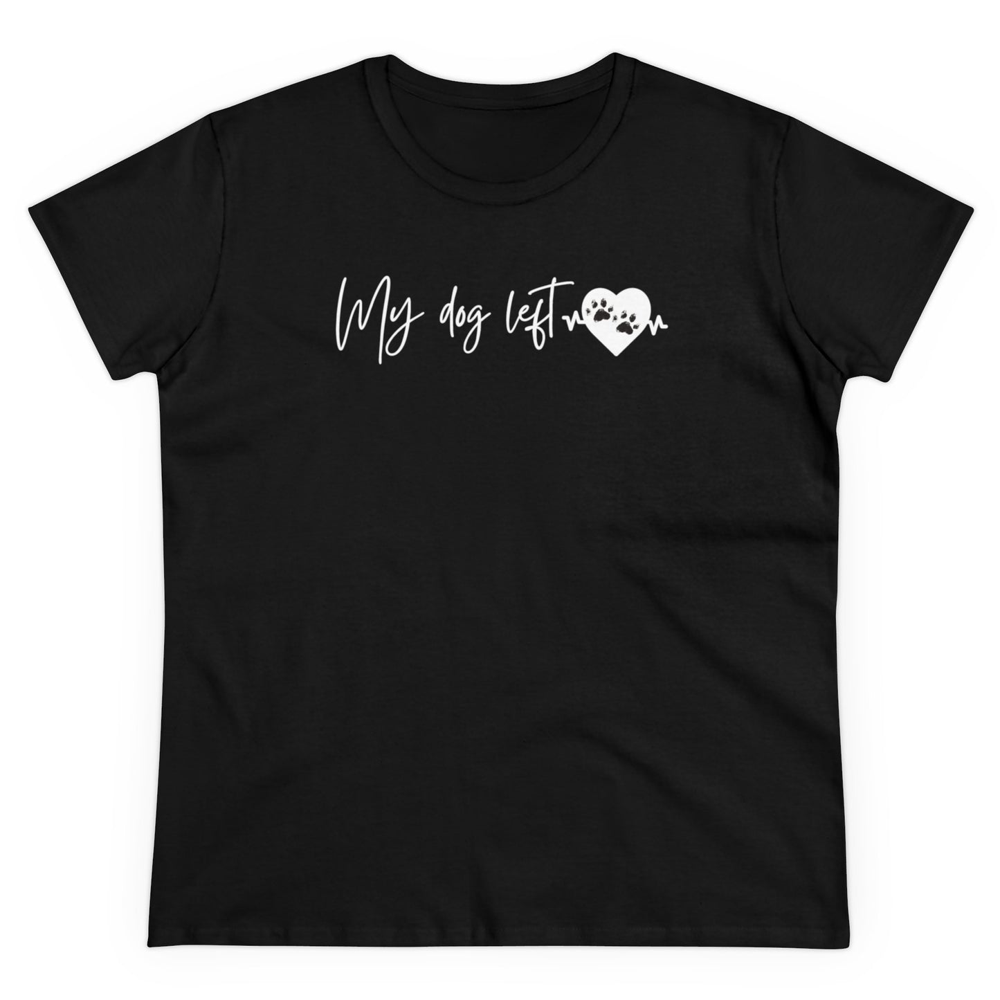 Women's Midweight Cotton Graphic Tee - "My dog left paw prints on my heart" - In Style Chics Boutique LLC