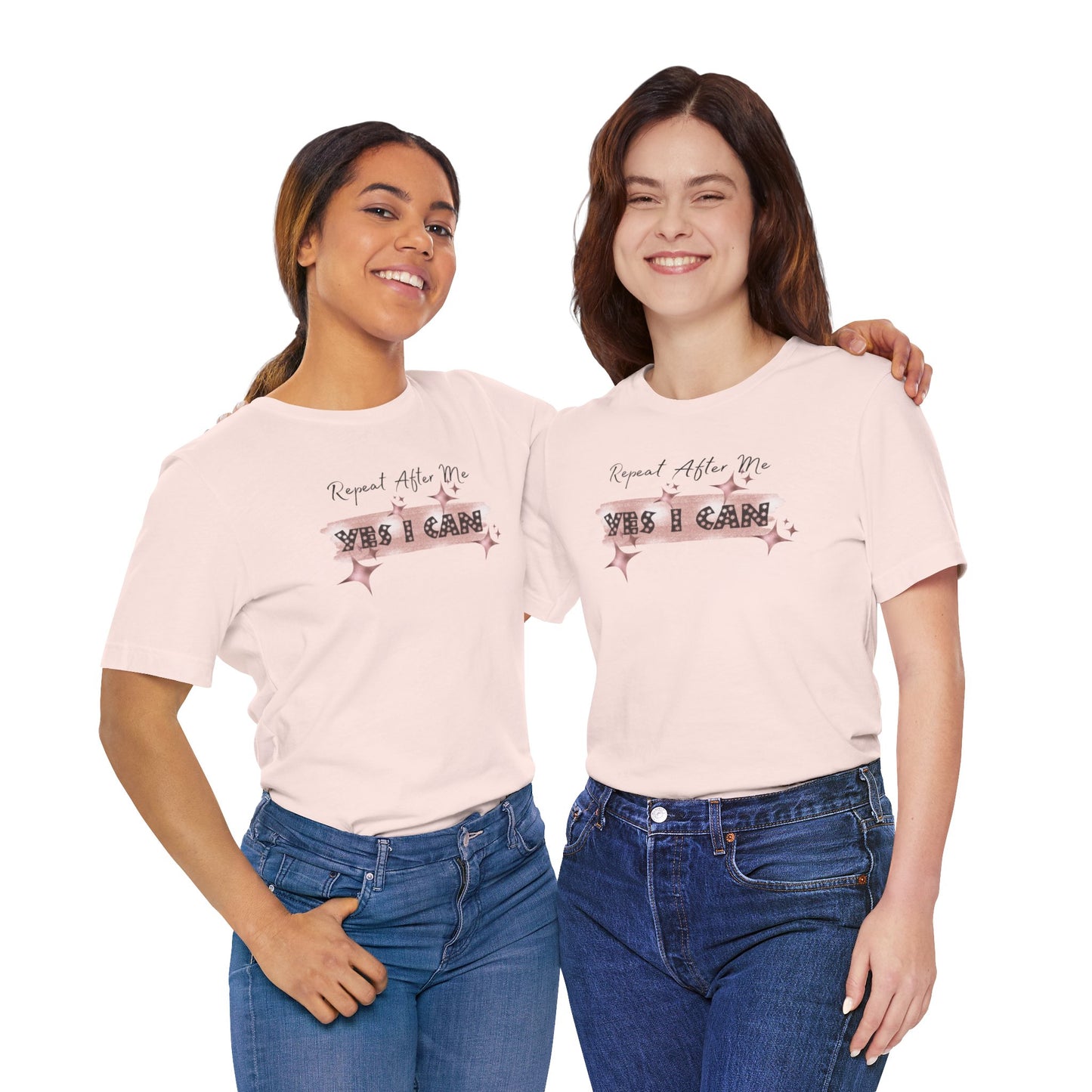Motivational T-Shirt: Repeat After Me, Yes I Can - In Style Chics Boutique LLC