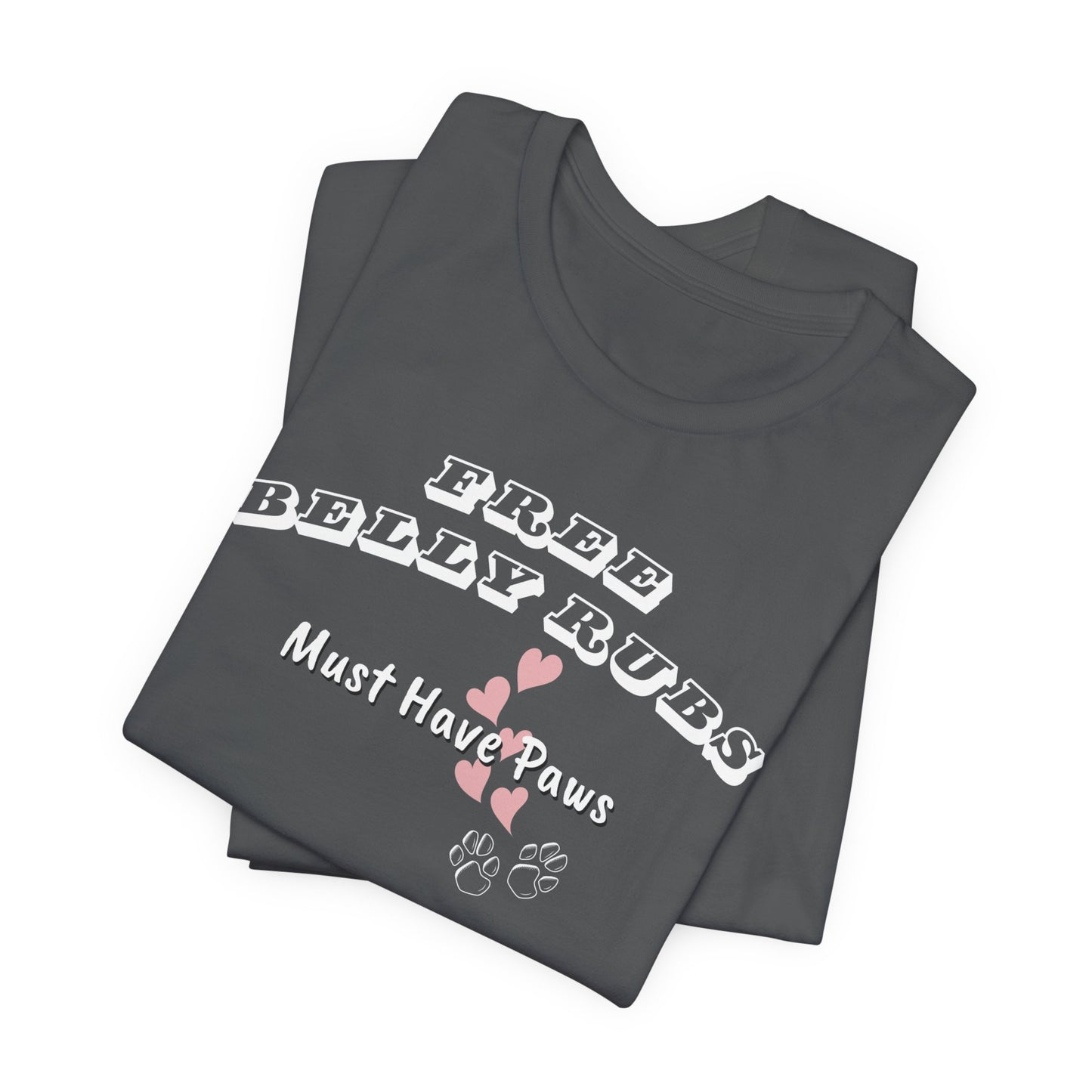 Dog Lover Tee Free Belly Rubs - Cute graphic Ts - Obsession Expressions by In Style Chics Boutique