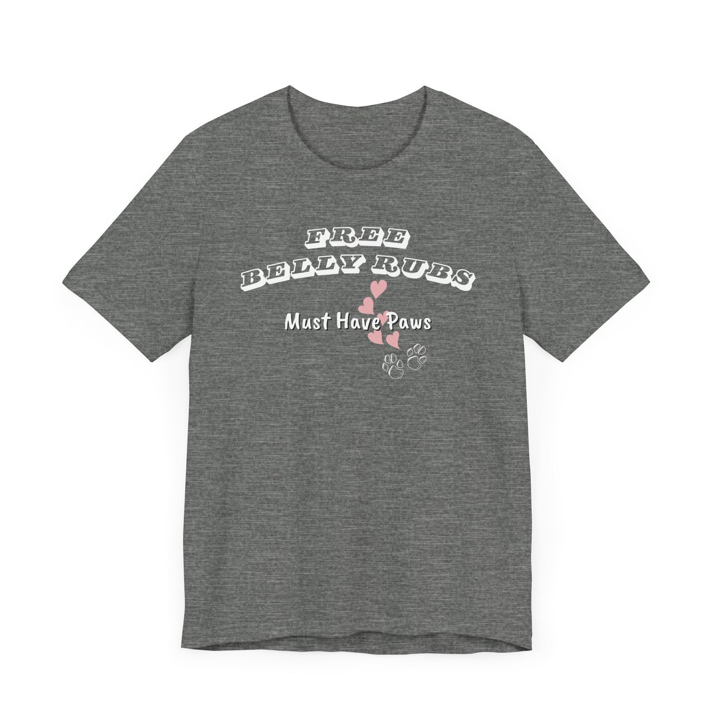 Dog Lover Tee Free Belly Rubs - Cute graphic Ts - Obsession Expressions by In Style Chics Boutique