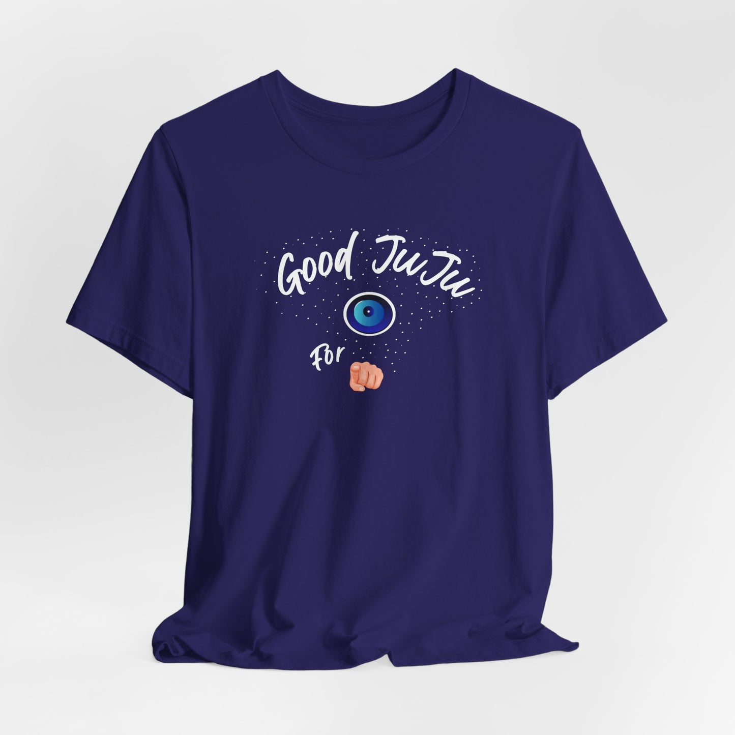 T-Shirt - Good JuJu For You - In Style Chics Boutique LLC