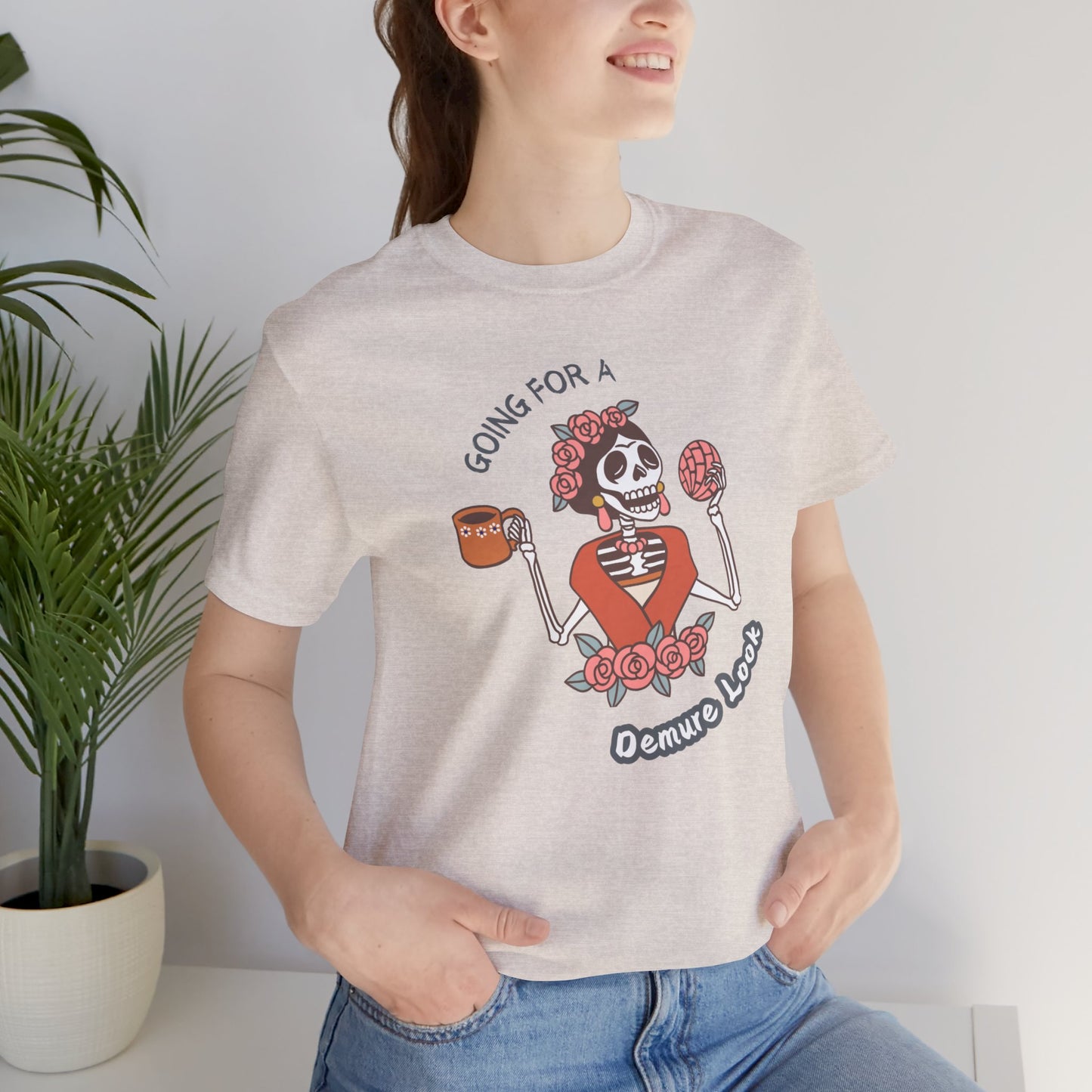 Funny Unisex Tee: Going for a Demure Look - In Style Chics Boutique LLC