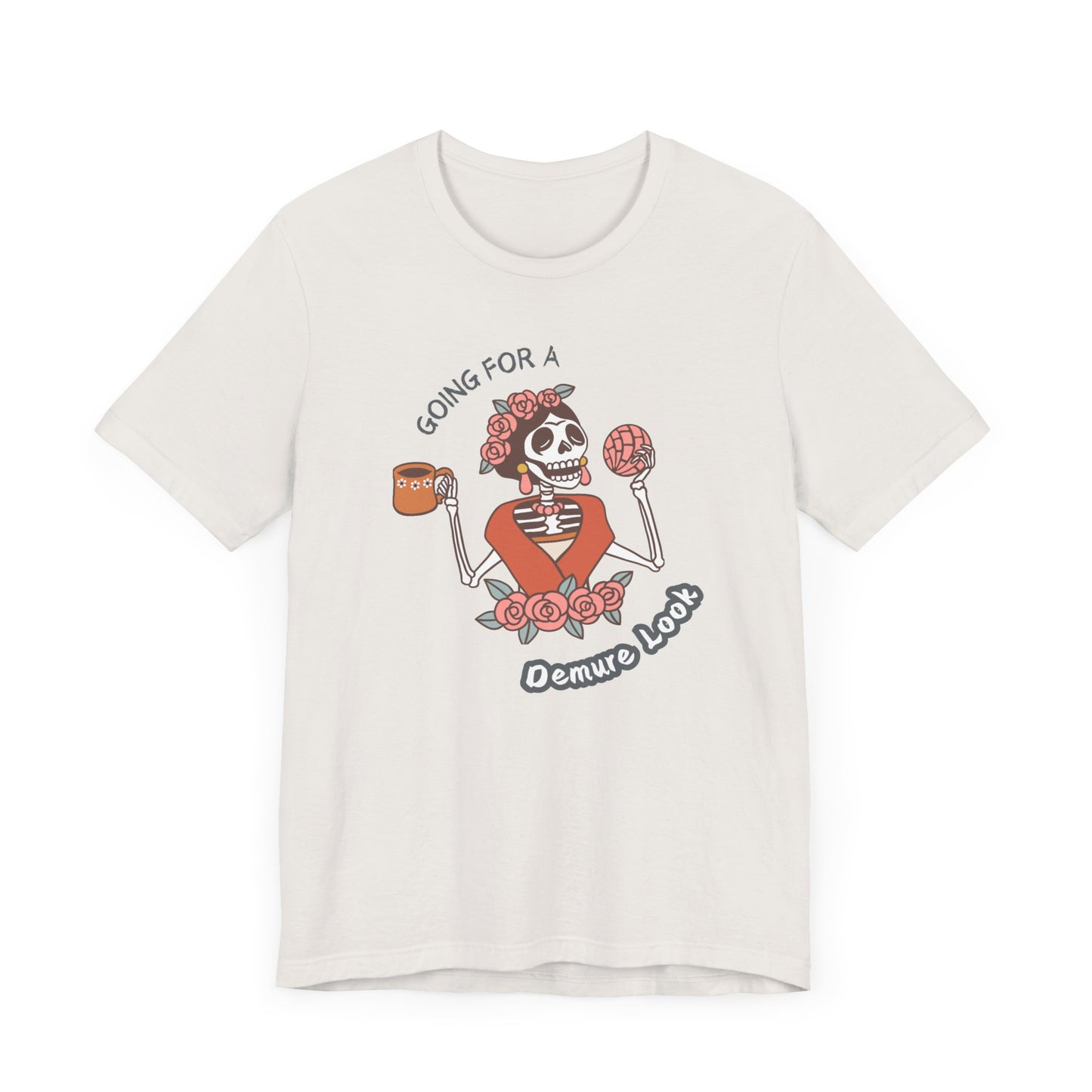 Funny Unisex Tee: Going for a Demure Look - In Style Chics Boutique LLC
