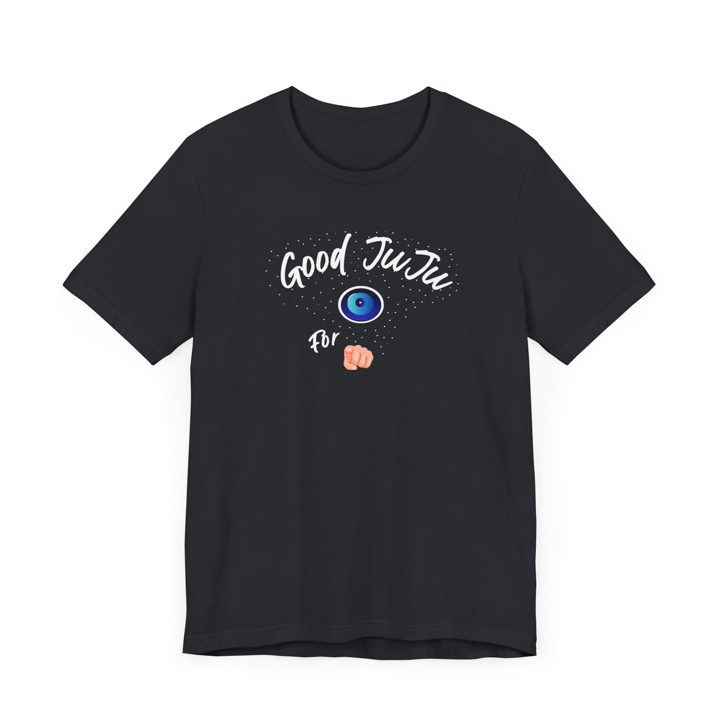 T-Shirt - Good JuJu For You - In Style Chics Boutique LLC
