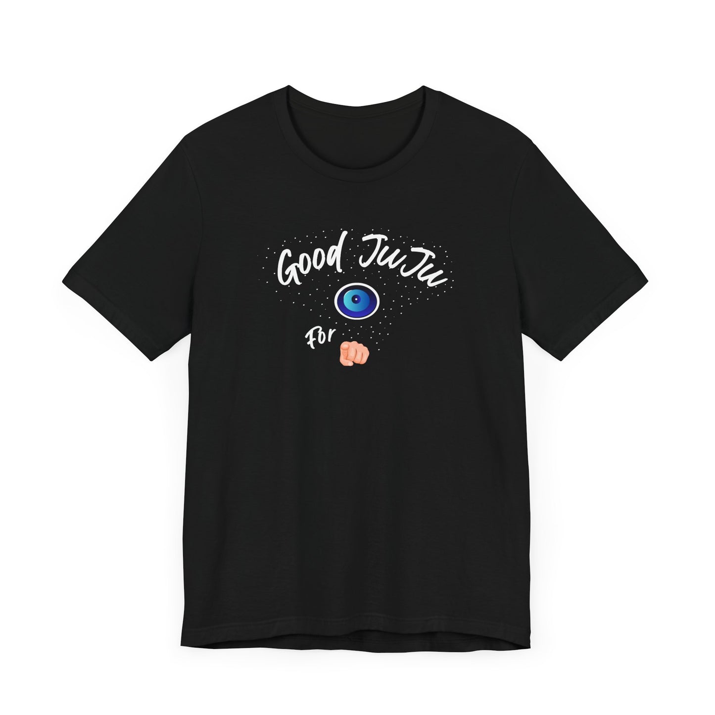 T-Shirt - Good JuJu For You - In Style Chics Boutique LLC
