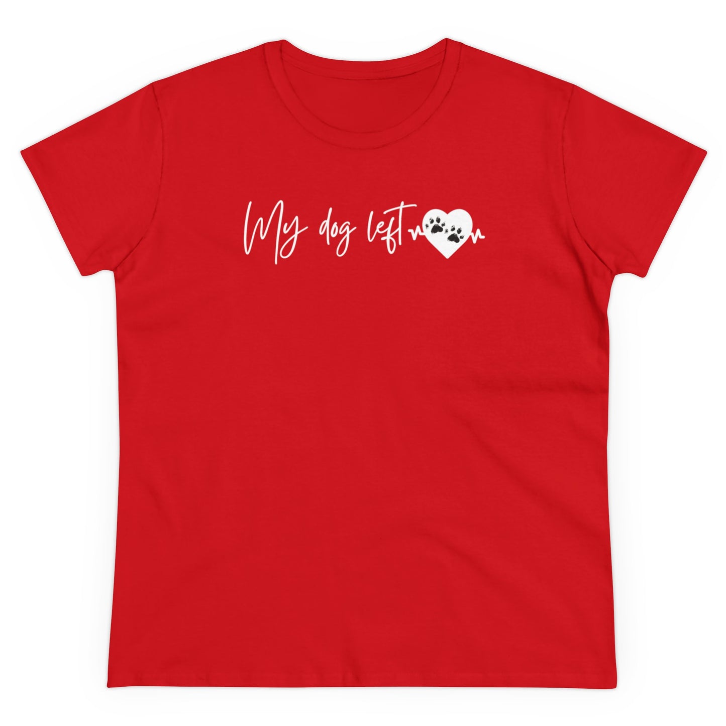 Women's Midweight Cotton Graphic Tee - "My dog left paw prints on my heart" - In Style Chics Boutique LLC