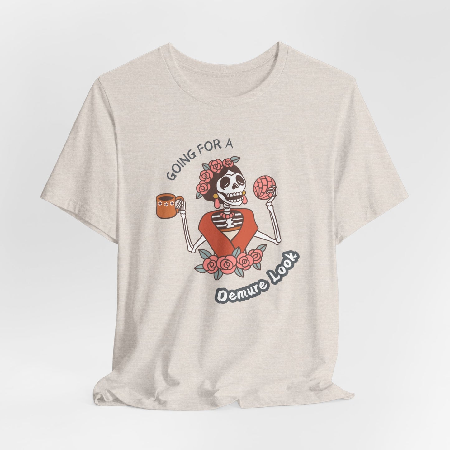 Funny Unisex Tee: Going for a Demure Look - In Style Chics Boutique LLC
