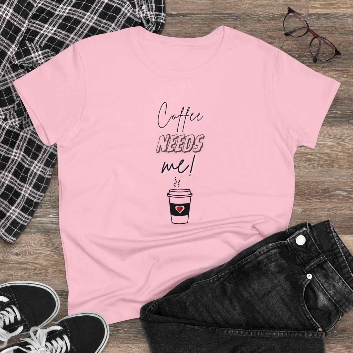 Women's Midweight Cotton Graphic Tee - Coffee NEEDS me! - In Style Chics Boutique LLC