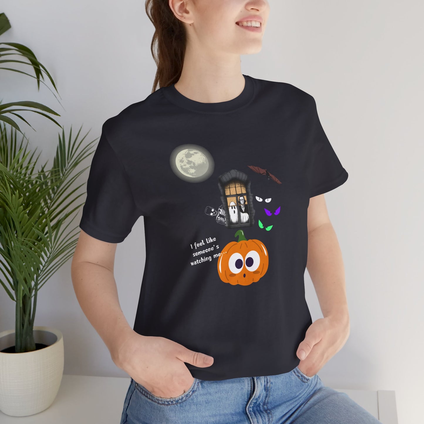Funny Halloween Tee - "I Feel Like Someone's Watching Me..." With ghost, moon, pumpkin at In Style Chics Boutique by Obsession Expressions