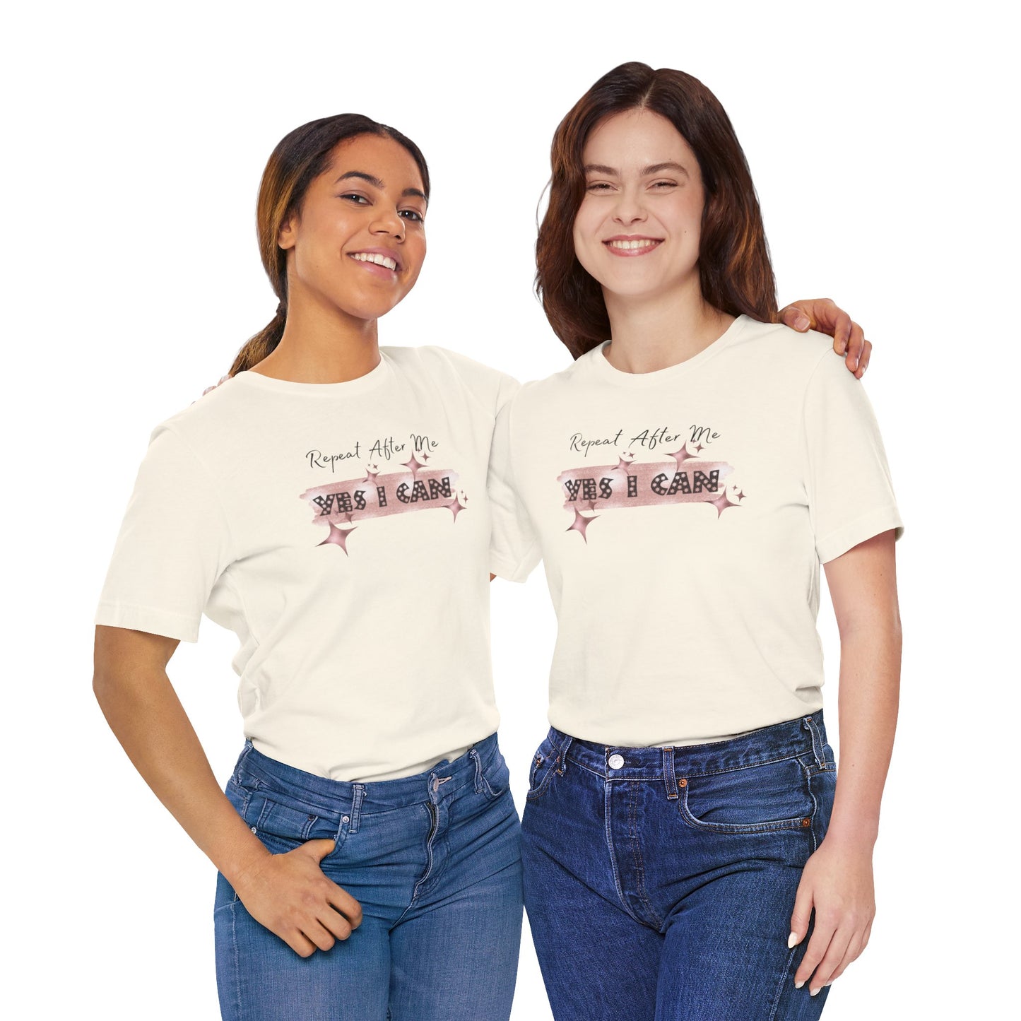 Motivational T-Shirt: Repeat After Me, Yes I Can - In Style Chics Boutique LLC
