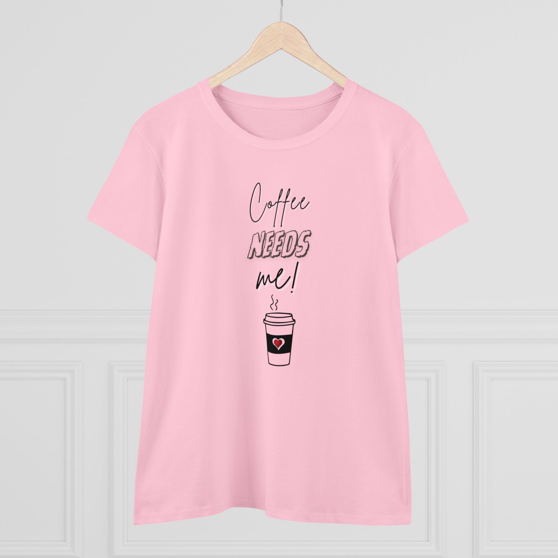 Women's Midweight Cotton Graphic Tee - Coffee NEEDS me! - In Style Chics Boutique LLC