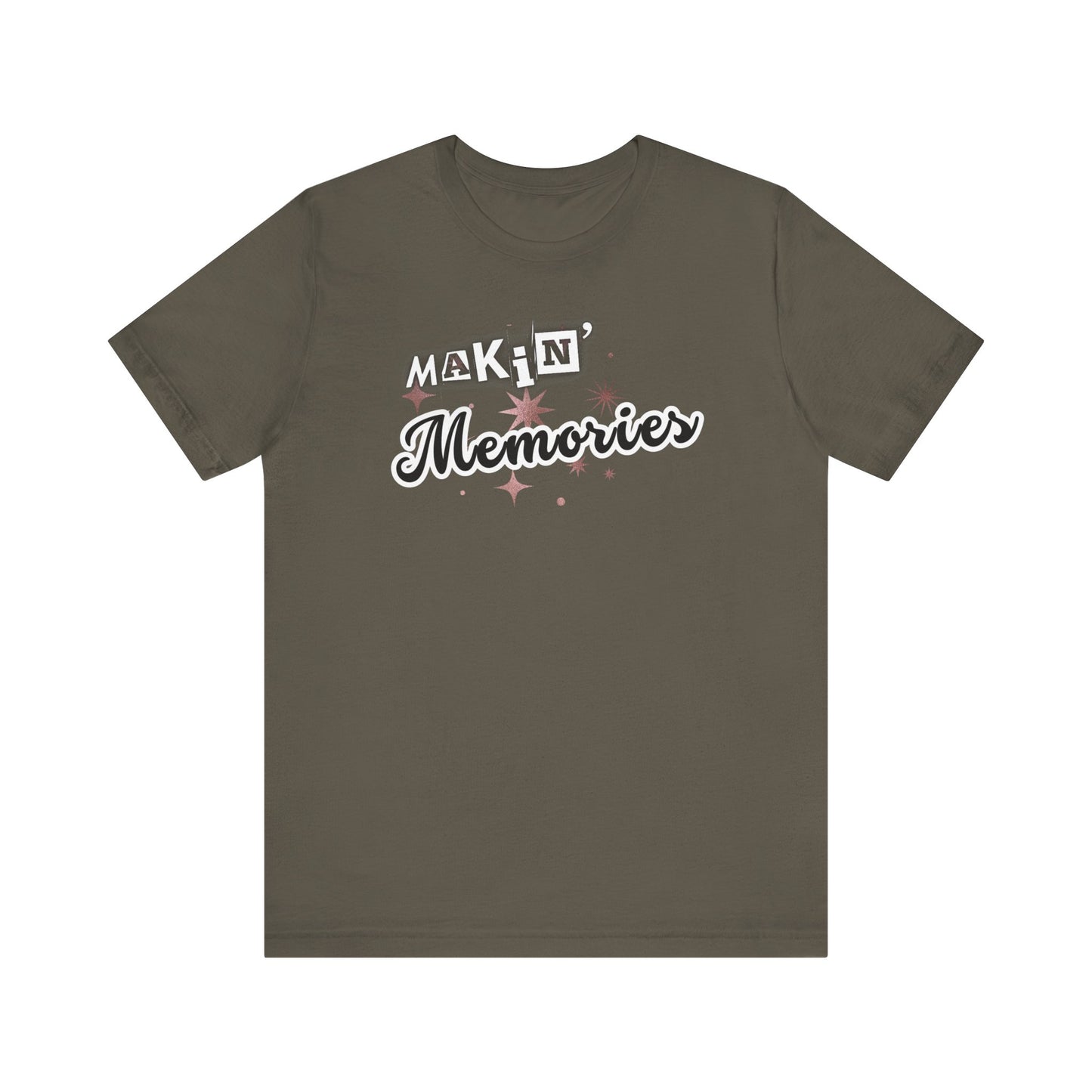 Unisex Jersey Short Sleeve Graphic T-Shirt "Makin' Memories"