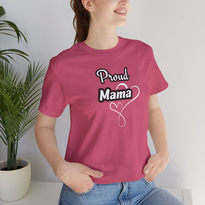 Proud Mama Tee