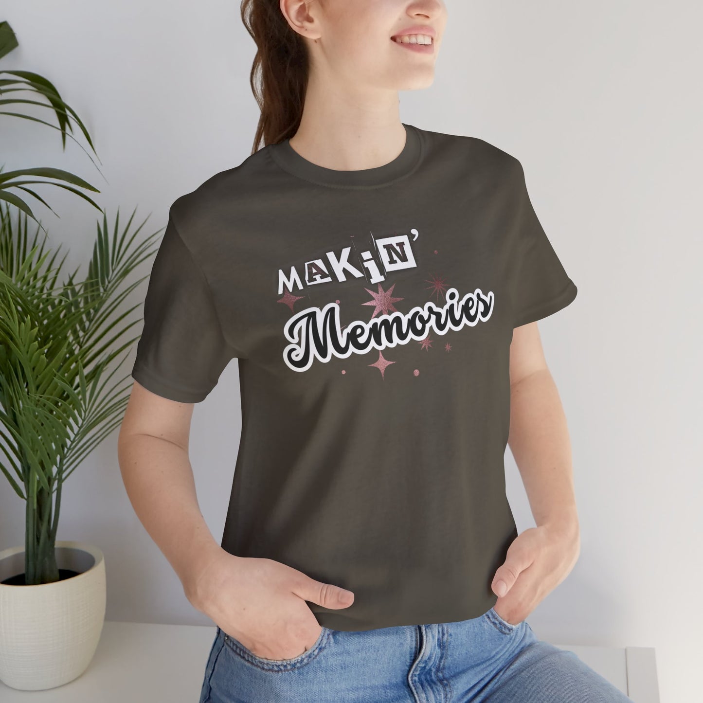 Unisex Jersey Short Sleeve Graphic T-Shirt "Makin' Memories" - In Style Chics Boutique LLC