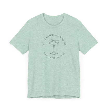 Printed Tee - 'Summer Vibe ~ Margaritas Poolside'