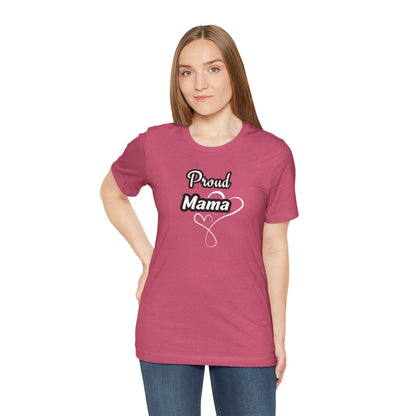 Proud Mama Tee