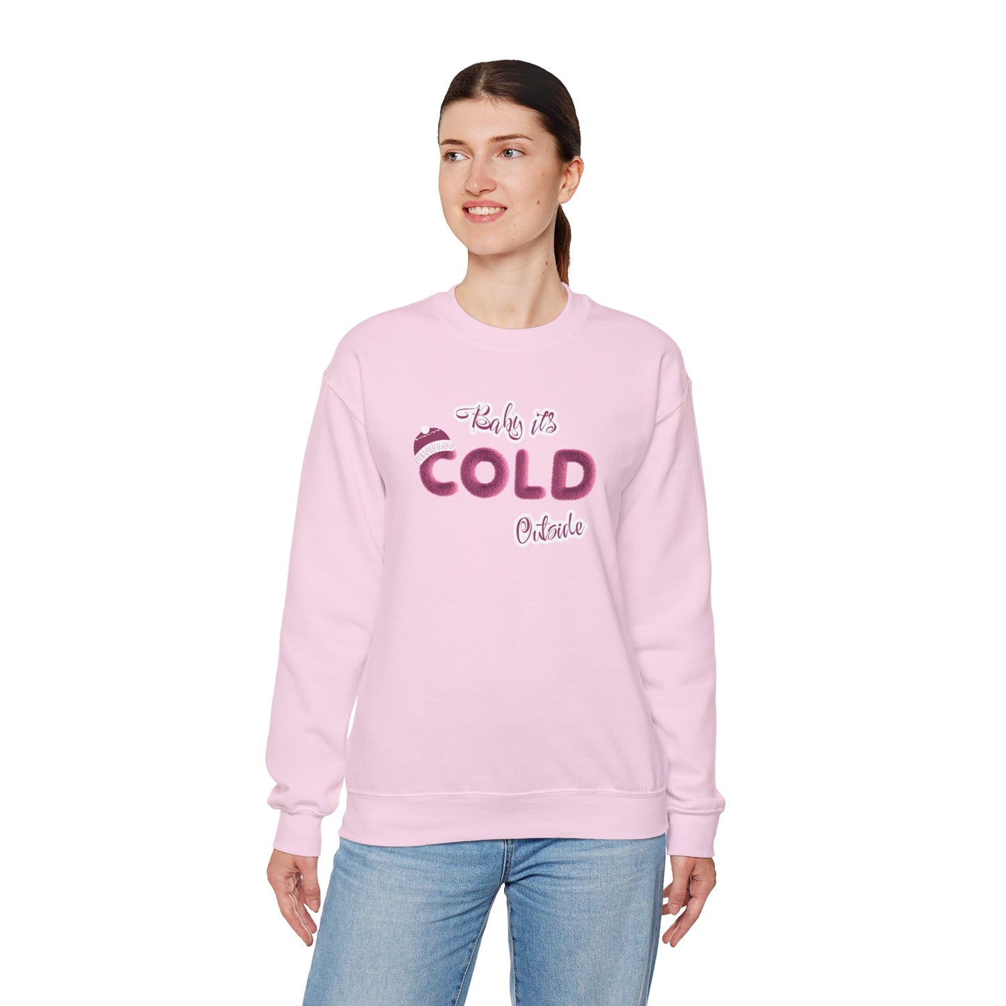 Crewneck Sweatshirt Baby it's Cold Outside Winter Christmas