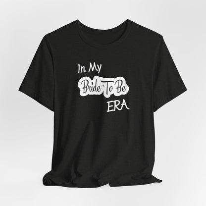 Bride-to-Be T-Shirt