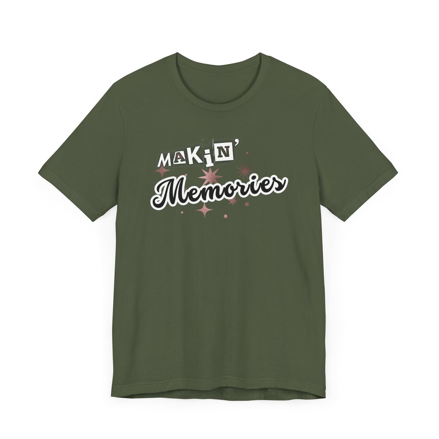 Unisex Jersey Short Sleeve Graphic T-Shirt "Makin' Memories"