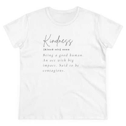 Women's Midweight Cotton "Kindness" Graphic Tee with Black Print - In Style Chics Boutique LLC