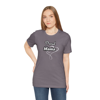 Proud Mama Tee