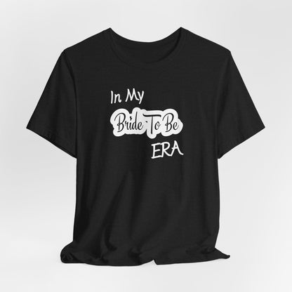 Bride-to-Be T-Shirt