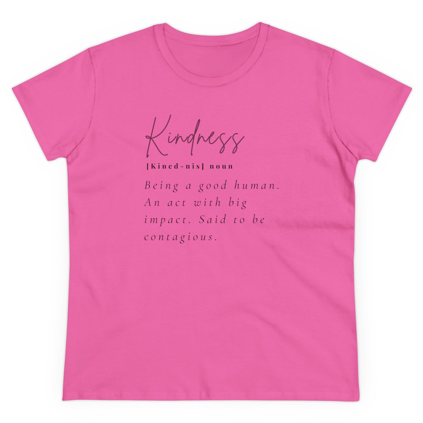 Women's Midweight Cotton "Kindness" Graphic Tee with Black Print - In Style Chics Boutique LLC