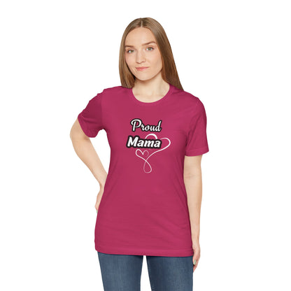 Proud Mama Tee