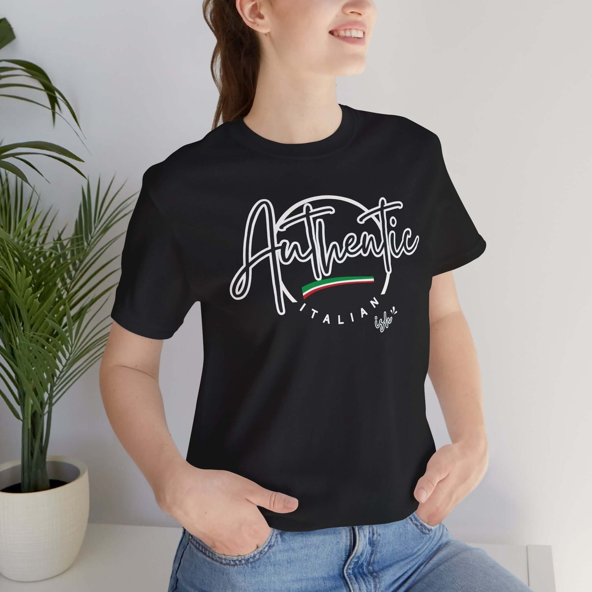 Italian Pride Short Sleeve Tee, Authentic Italian 'ish', Proud to be Italian 