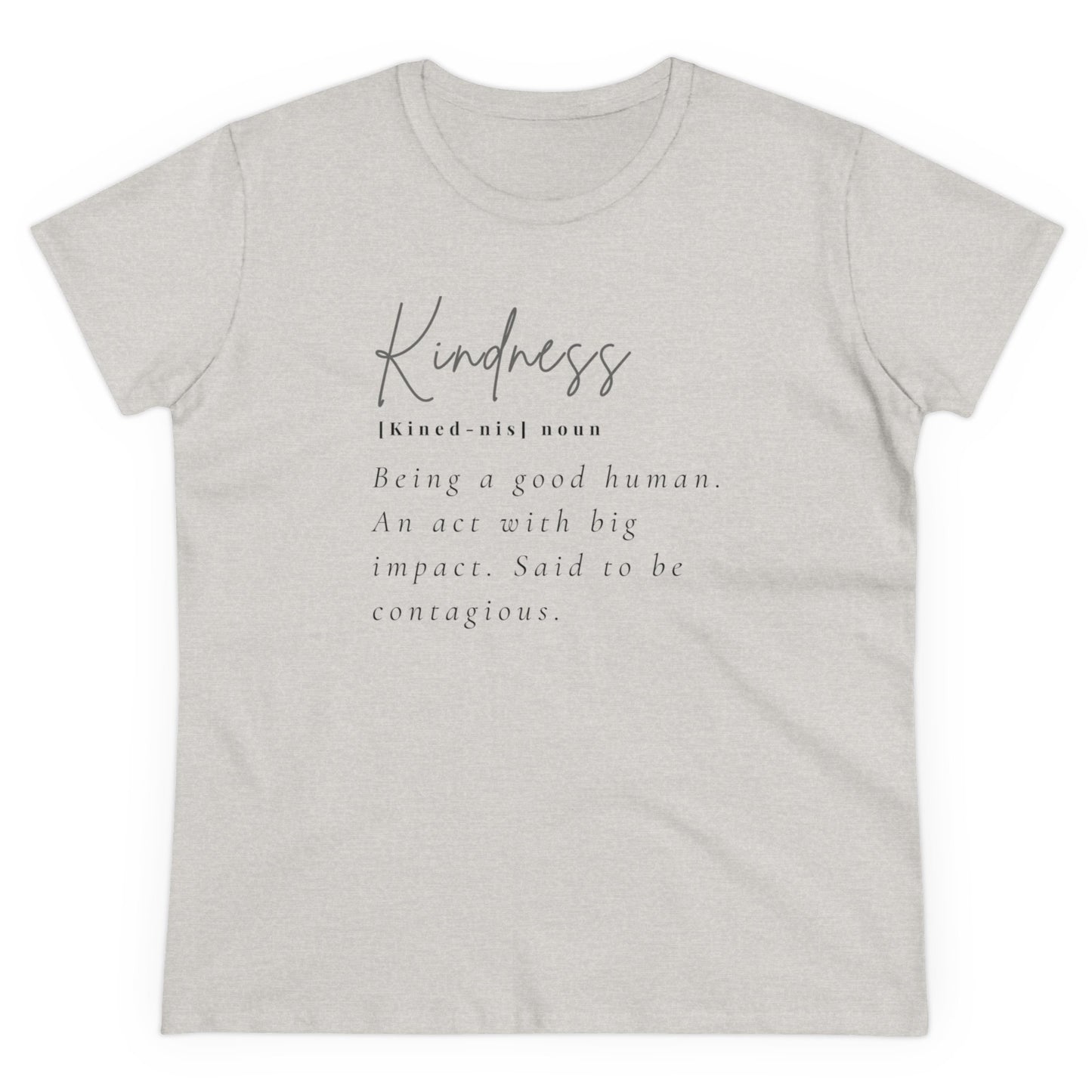 Women's Midweight Cotton "Kindness" Graphic Tee with Black Print - In Style Chics Boutique LLC