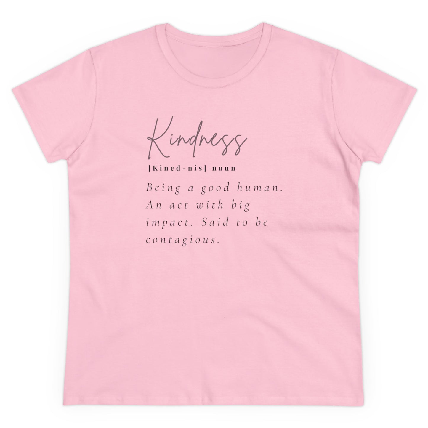 Women's Midweight Cotton "Kindness" Graphic Tee with Black Print - In Style Chics Boutique LLC