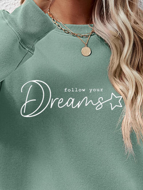 FOLLOW YOUR DREAMS Graphic Sweatshirt - In Style Chics Boutique LLC