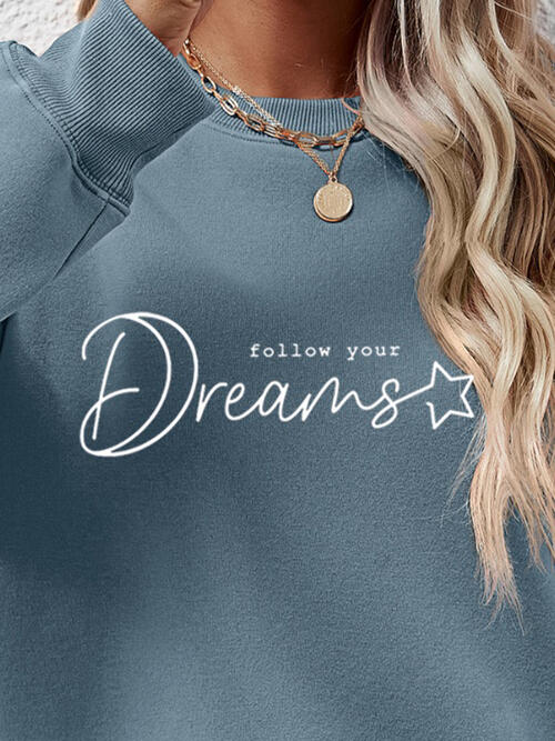 FOLLOW YOUR DREAMS Graphic Sweatshirt - In Style Chics Boutique LLC