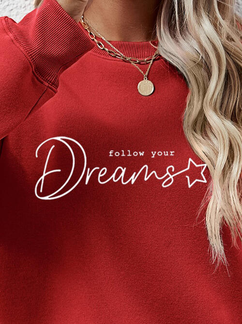 FOLLOW YOUR DREAMS Graphic Sweatshirt - In Style Chics Boutique LLC