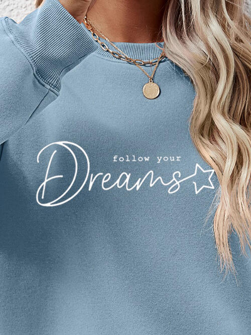 FOLLOW YOUR DREAMS Graphic Sweatshirt - In Style Chics Boutique LLC